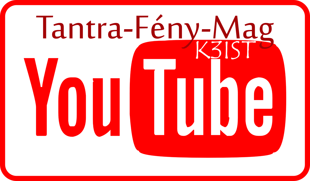 K3IST Tantra-Fény-Mag YouTube
